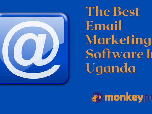 The Best Email Marketing Software In Uganda