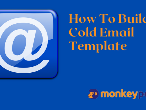 How To Build A Cold Email Template