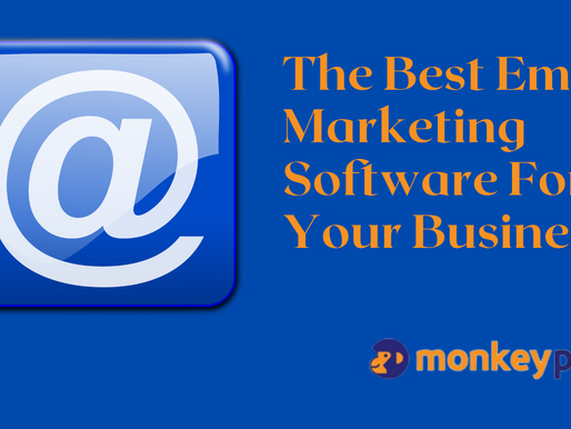 The Best Email Marketing Software For Your Business