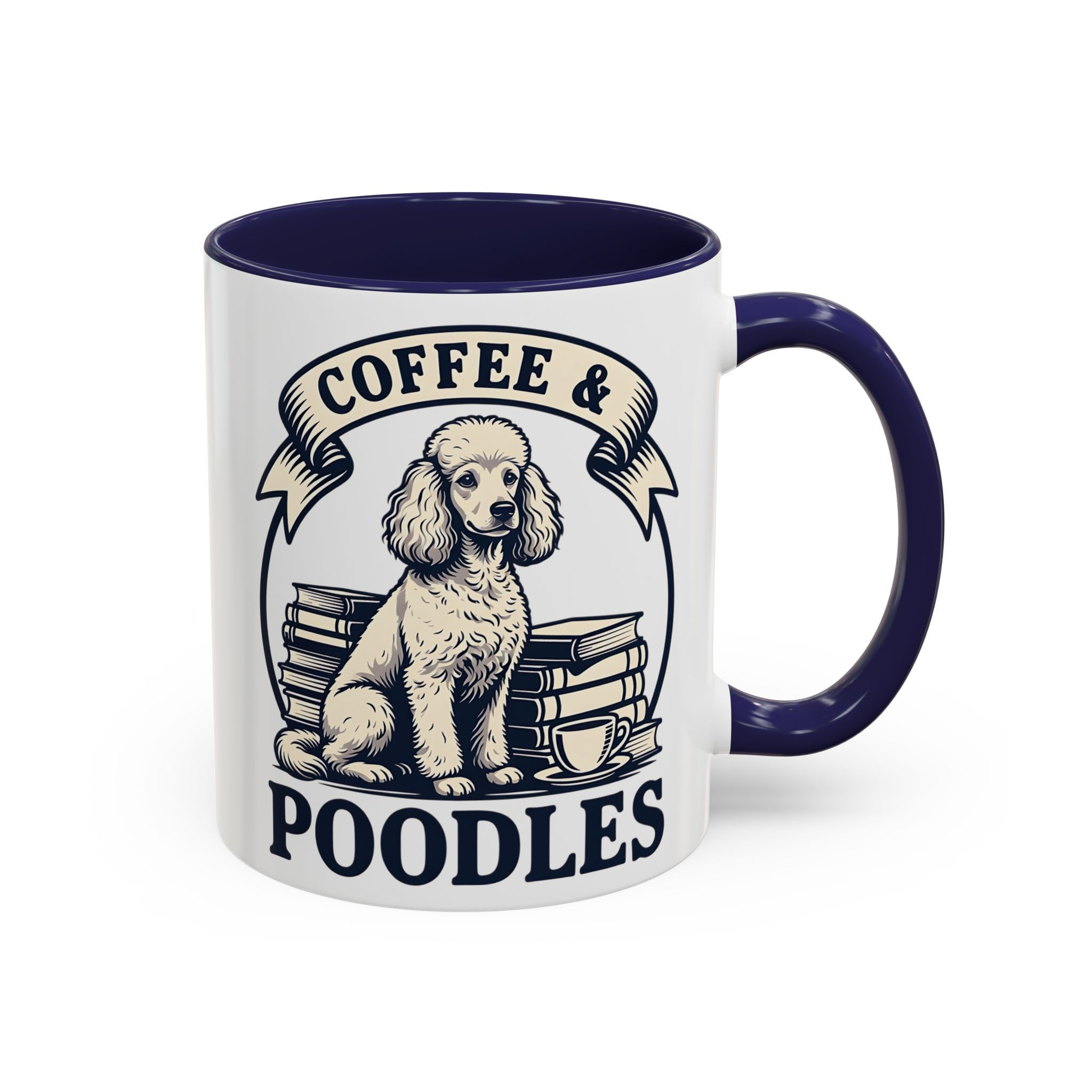 Poodle Lover's Ceramic Coffee Mug with "Coffee and Poodles"