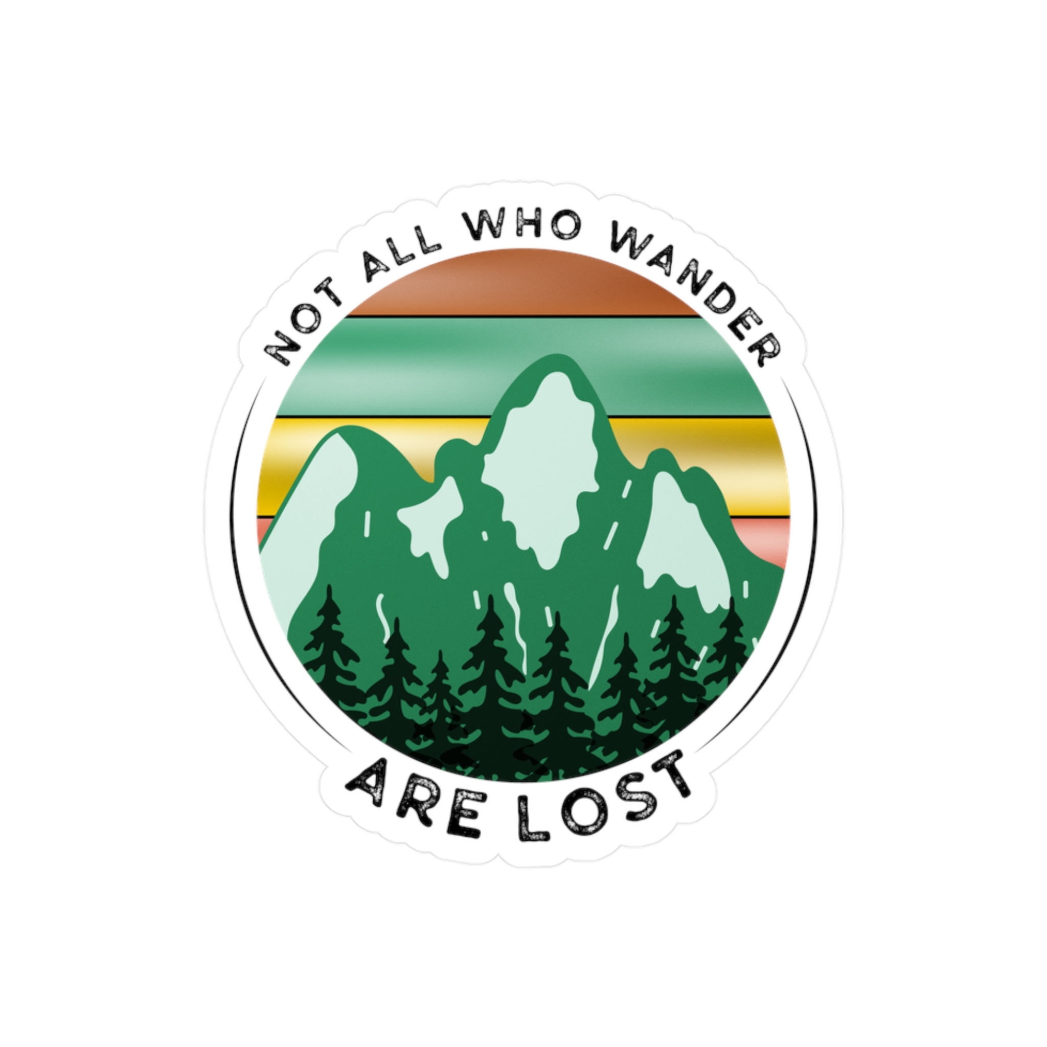 Outdoor-Themed "Not All Who Wander Are Lost" Vinyl Decal Sticker Bumper Sticker