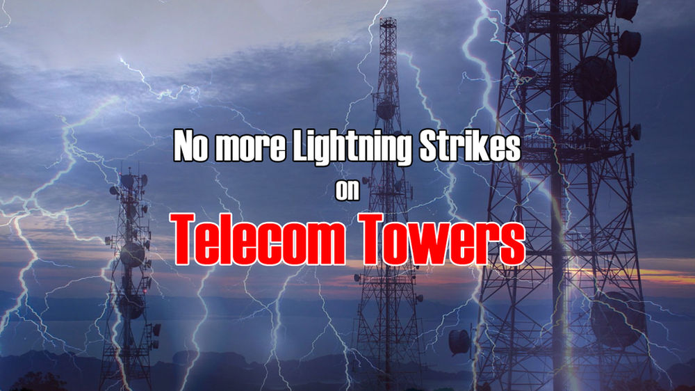 No more Lightning Strikes on Towers