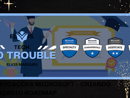 #34 - Certificações Microsoft - Criando seu próprio RoadMap