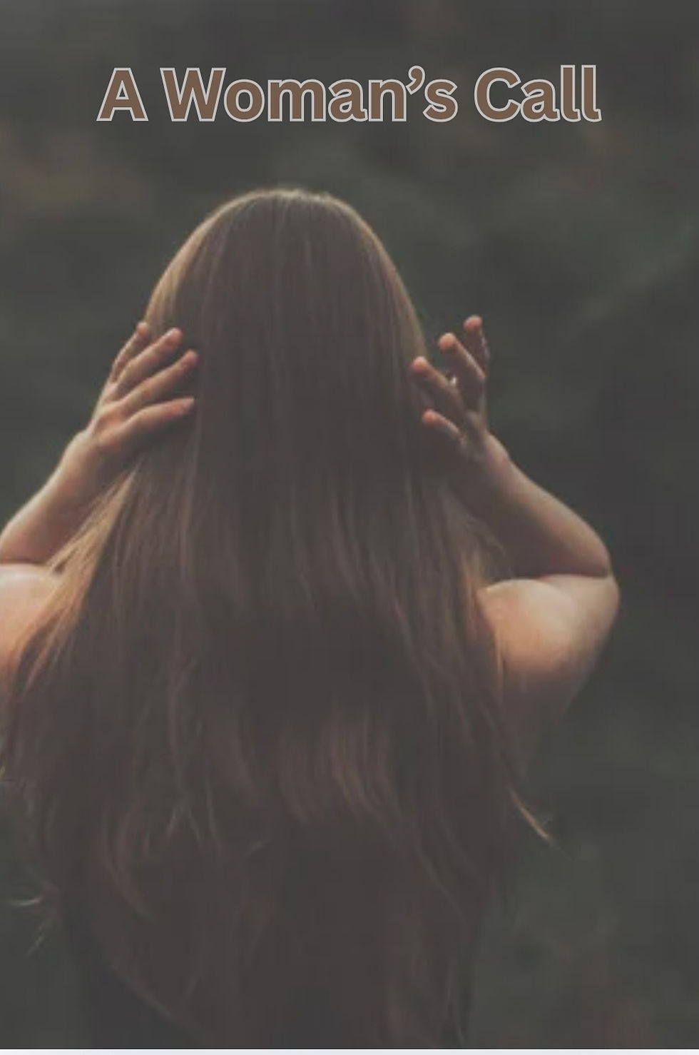 A Woman's Call