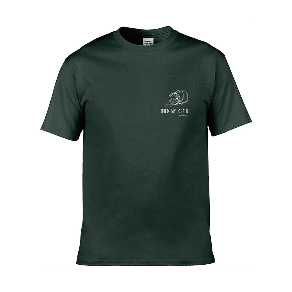Thumbnail: Hold my chalk witty forest green climbing bouldering t-shirt