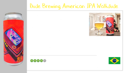Dude Brewing American IPA Walkdude