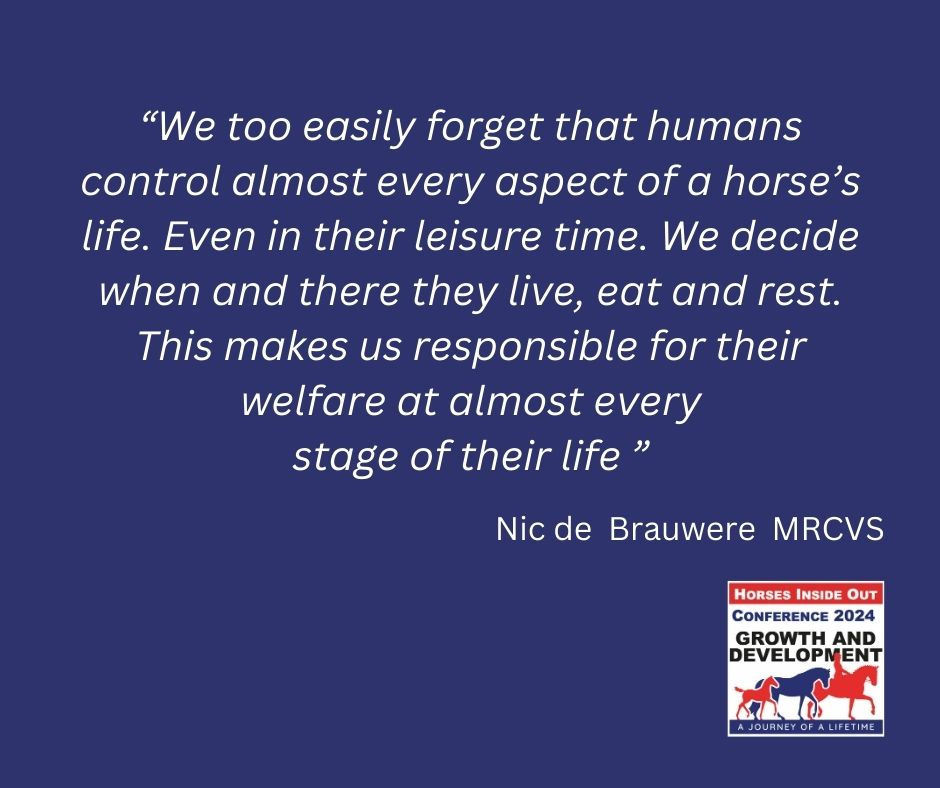 Quote from Nic de Brauwere Conference 2024 Horses Inside out