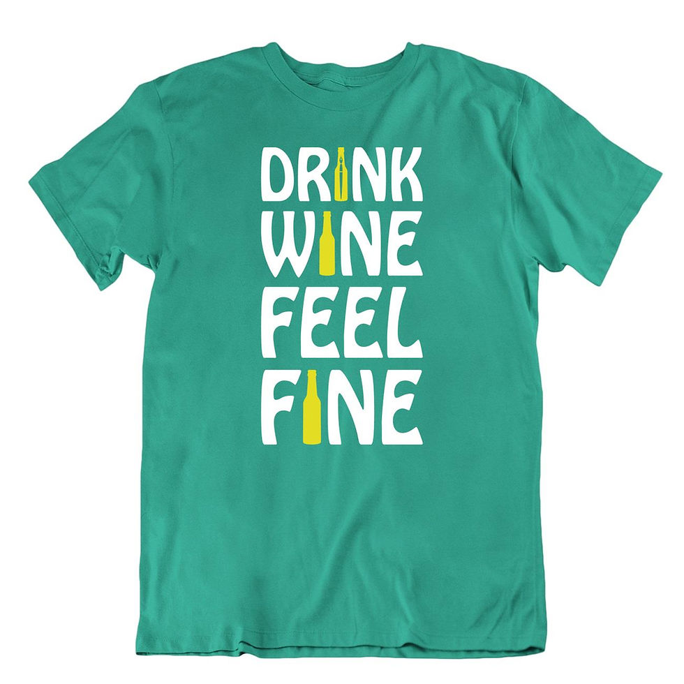 תמונה ממוזערת: תשתה יין ותרגיש נפלא - חולצה מגניבה לחובבי היין