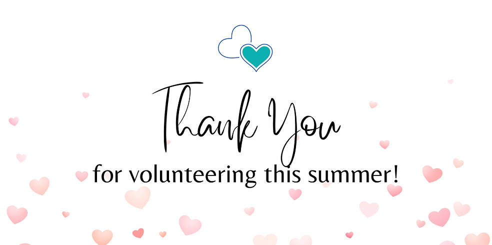 for volunteering this summer!.png