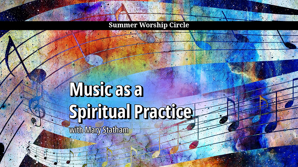 Music as a Spiritual Practice