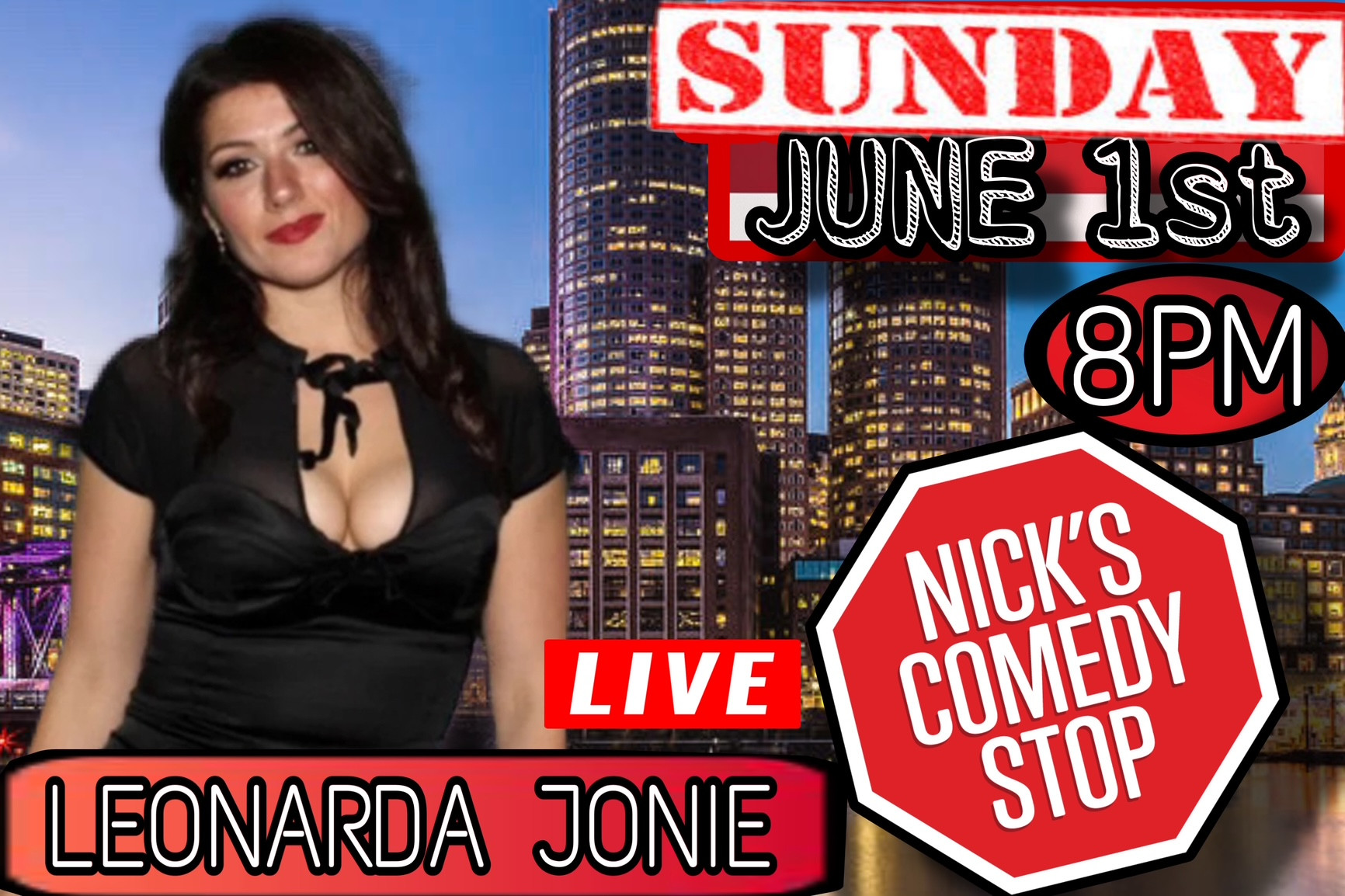Leonarda Jonie Live! At Nick's Comedy Stop Boston | Nicks Comedy Stop