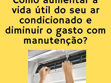Como aumentar a vida útil do seu equipamento?