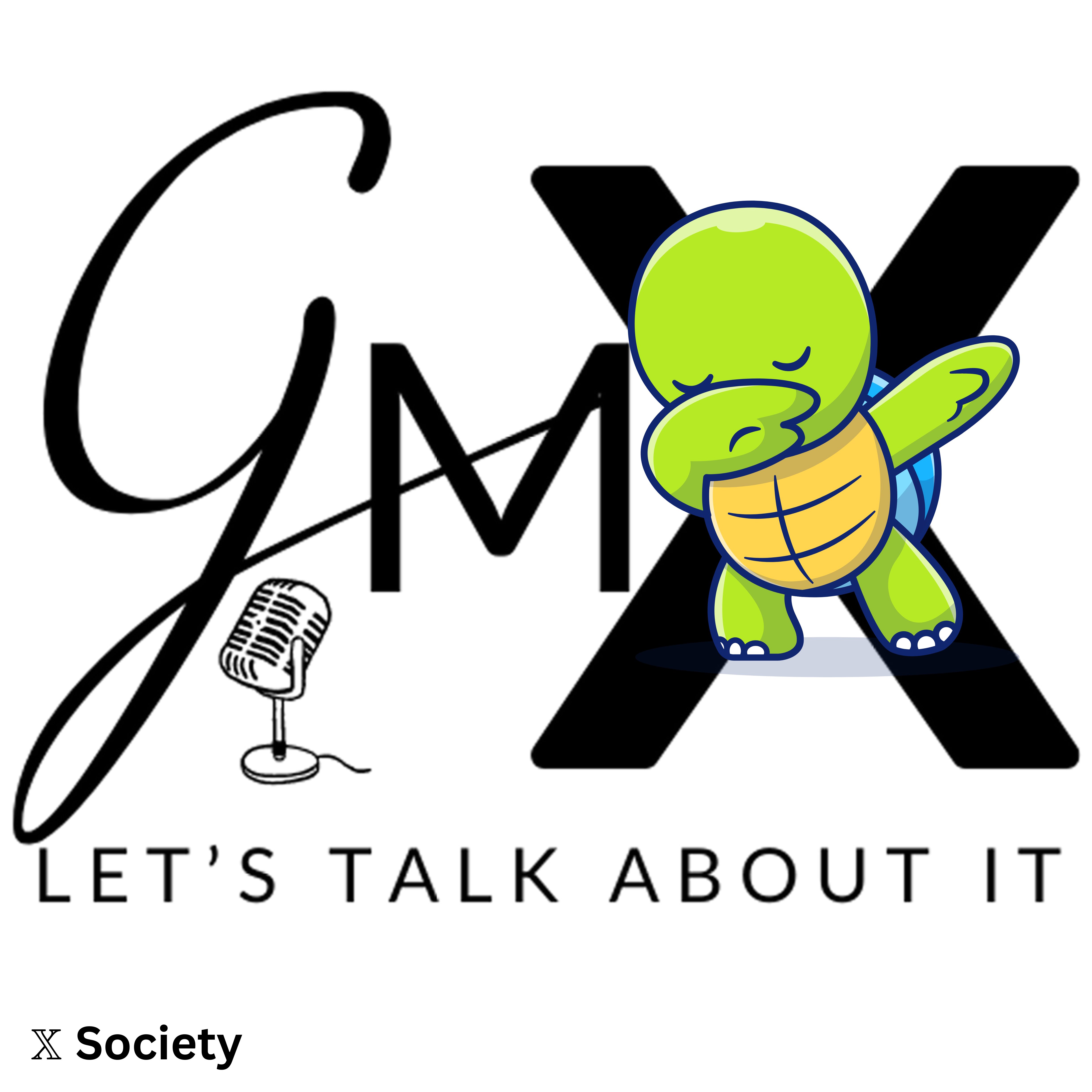 Good Morning X: Let's Talk About It Turtle Edition