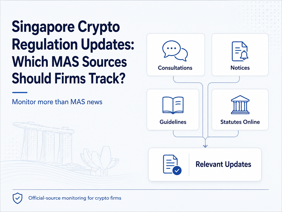 Singapore MAS crypto regulation updates and official sources to track.