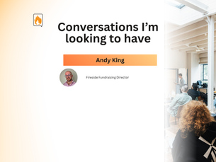 Conversations I'm looking to have