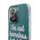 Thumbnail: I’m not homeless but live at 7/11 Phone Case
