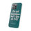 Thumbnail: I’m not homeless but live at 7/11 Phone Case