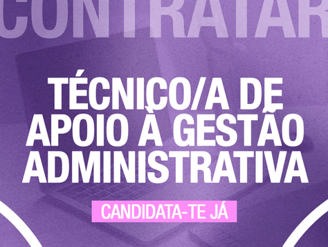 Candidaturas abertas | Estágio IEFP - Técnico/a de Apoio à Gestão Administrativa