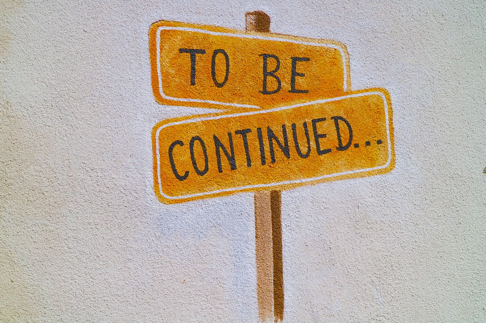 To be continued sign.