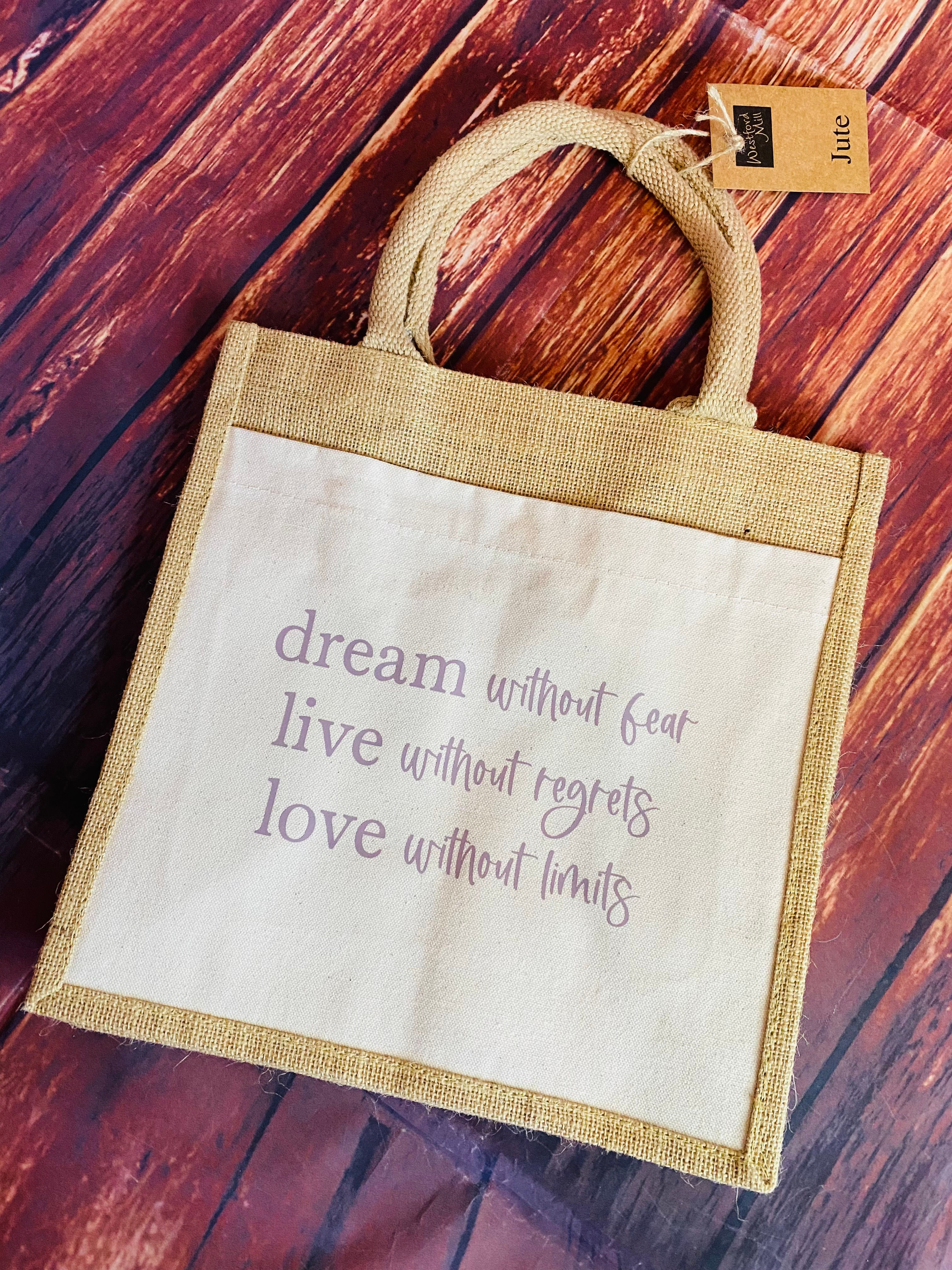 Jutetasche "Dream - live - love"