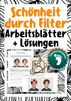 Filter & Schönheitsideale hinterfragen – Praktische Philosophie/Ethik Klasse 5-7 (Social Media, Selbstbild)