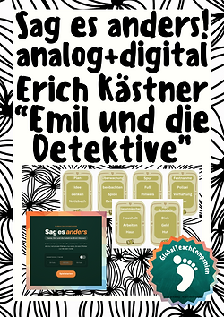 Sag es anders (analog+digital): Erich Kästner "Emil und die Detektive"