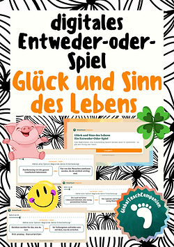 Digitales "Entweder-oder-Spiel": Glück und Sinn des Lebens