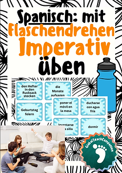 Spanisch: Imperative mit Flaschendrehen üben