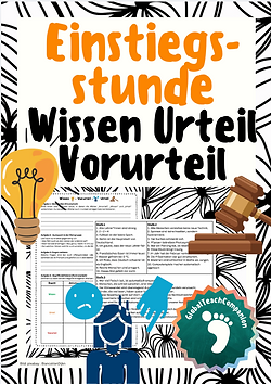 Einstiegstunde - Wissen – Vorurteil – Urteil