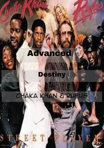 Destiny Chaka Khan Rufus Standard Notation Greg S Transcripts
