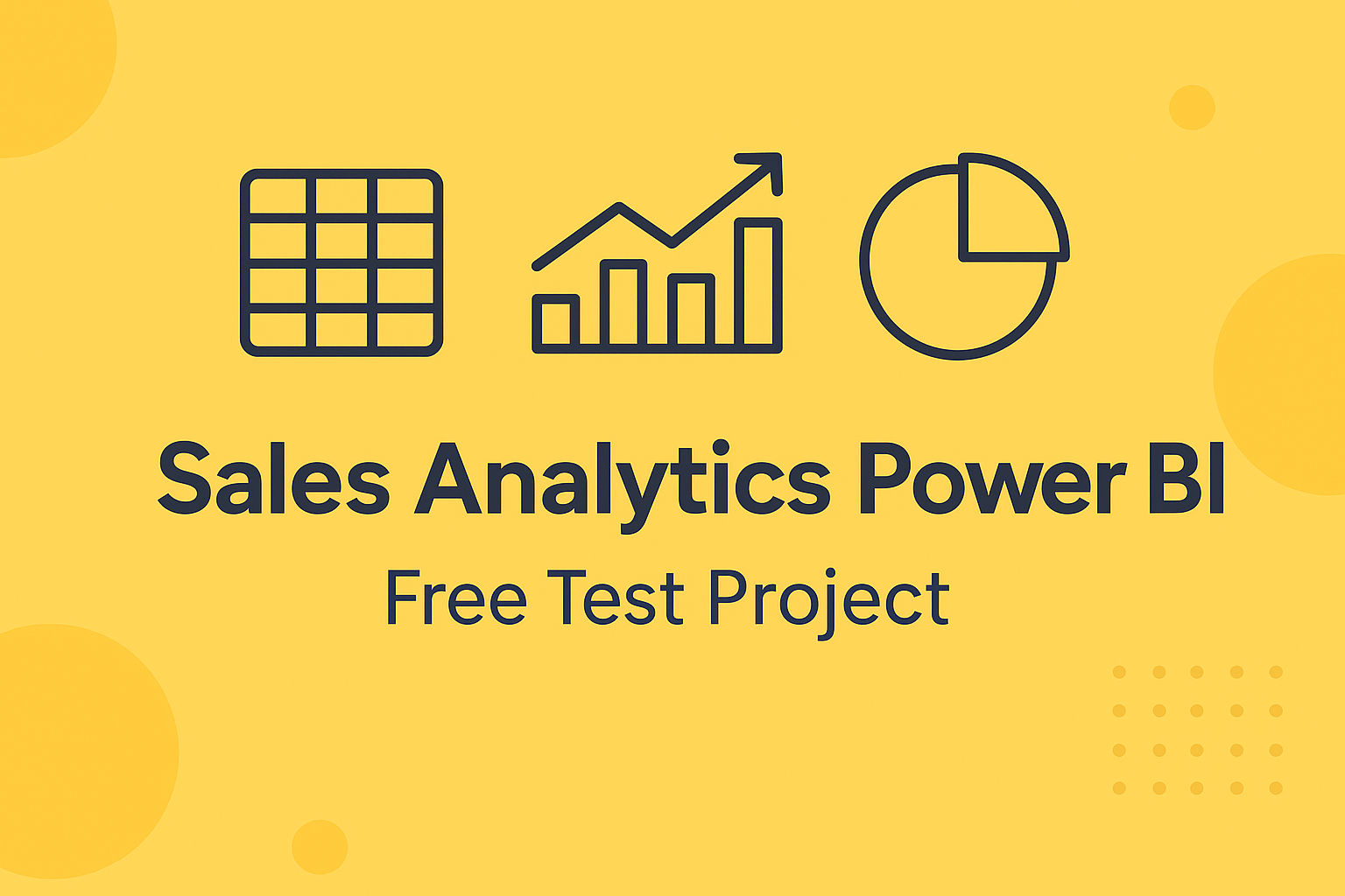 FREE: Sales Analytics Power BI – Test Project