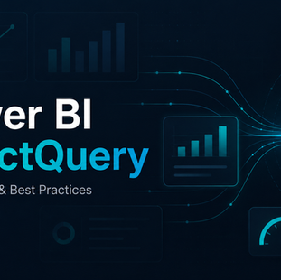 Power BI DirectQuery: Usage, Performance and Best Practices