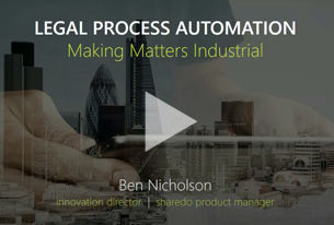 Legal Process Automation – Making Matters Industrial