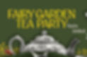 Fairy Garden Tea Party