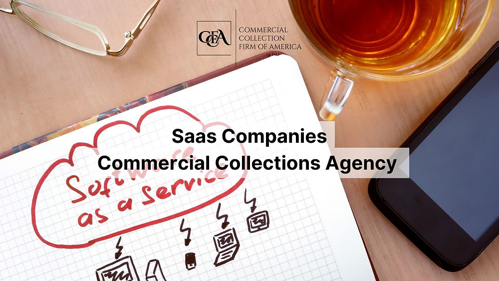 SaaS Companies Commercial Collections Agency