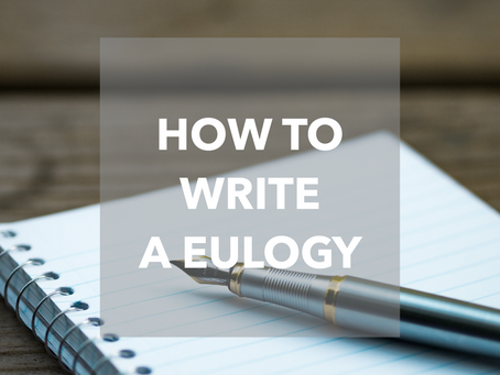 How To Write A Eulogy