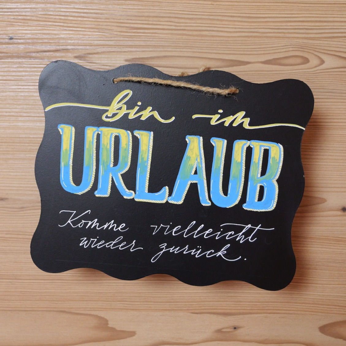 Tafel "Urlaub"
