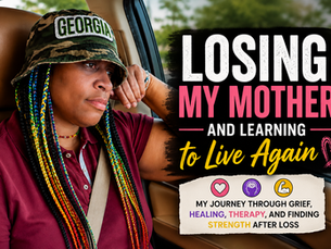 A woman with colorful braided hair sits inside a car wearing a camouflage "Georgia" bucket hat and a burgundy shirt. She looks thoughtfully out the window with a sad expression, resting her head on her hand. Large text on the thumbnail reads, "Losing My Mother and Learning to Live Again," with additional text about grief, healing, therapy, and finding strength after loss. The image conveys sadness, reflection, and resilience following the loss of a parent.