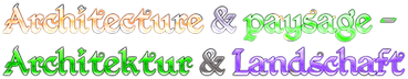 Cool Text - Architecture  paysage - Architektur  Landschaft 502993219847369.png