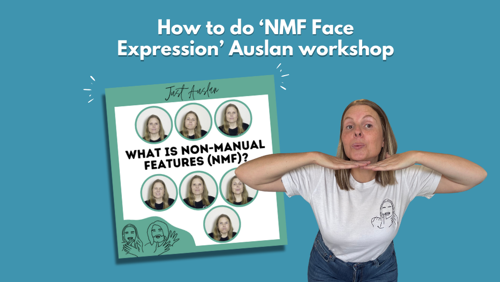 NMF Face Expression Auslan Workshop