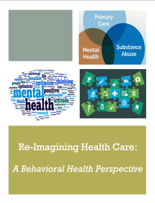 ReImagining Health and Wellness™ Forum: Integrating Behavioral Health Perspectives