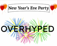 New Years Overhyped