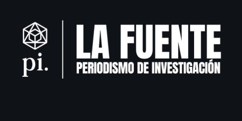 Foto del escritor: La Fuente Periodismo de Investigación