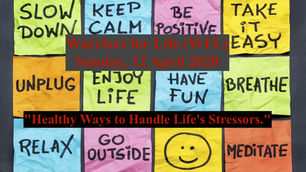 Sunday Night Warriors for Life (WFL) - "Healthy Ways to Handle Life's Stressors."