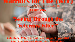 Join Warriors for Life (WFL) with Michael TONIGHT for "Seeing Through the Veterans Filter!" by VFV