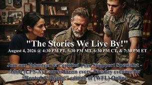 Join Lauren & Friends for "The Stories We Live By - Part 2!" with Warriors for Life (WFL)