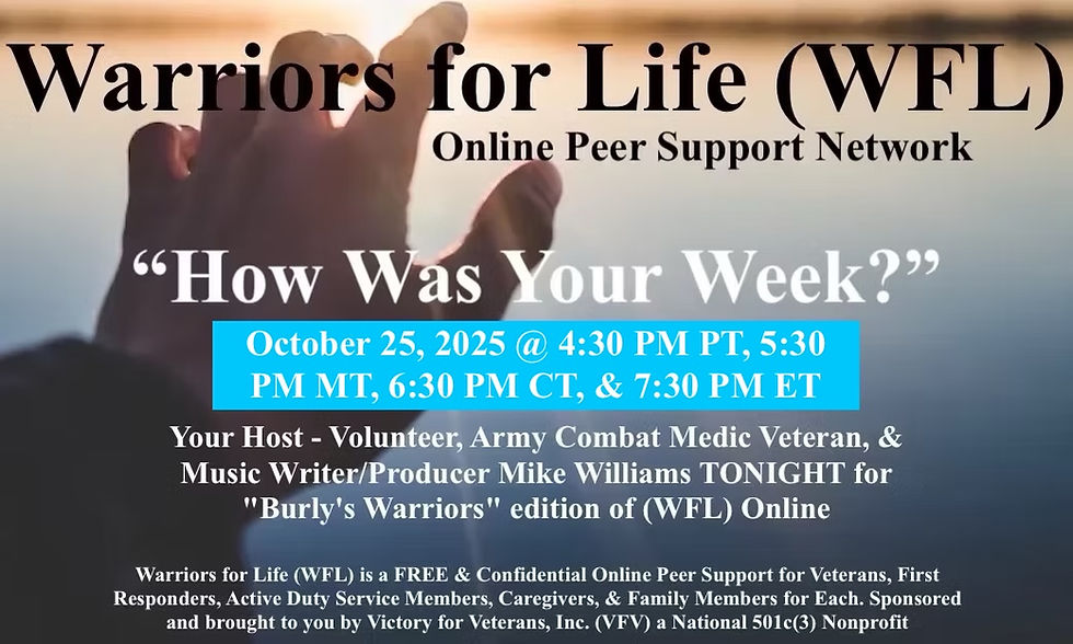 Join Mikel & Friends TONIGHT with Warriors for Life (WFL) for "How Was Your Week?"
