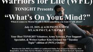 TONIGHT "What's on Your Mind?" with Kim, Friends, and Warriors for Life (WFL)