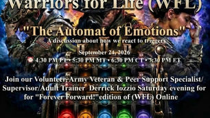 Join Derrick & Friends "The Automat of Emotions!" with Warriors for Life (WFL)