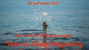 Drop in TONIGHT for Warriors for Life (WFL) — “How to Cheat Negativity and Retrain Your Mind!”